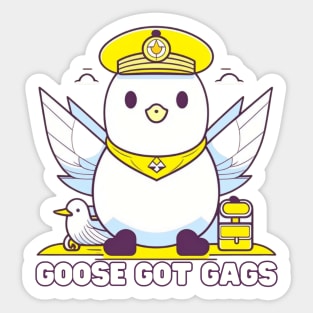 Goose got gags Sticker